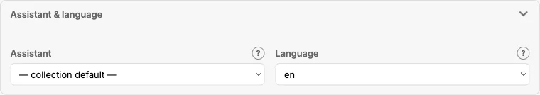 Section “Assistant & language” with the three selection fields