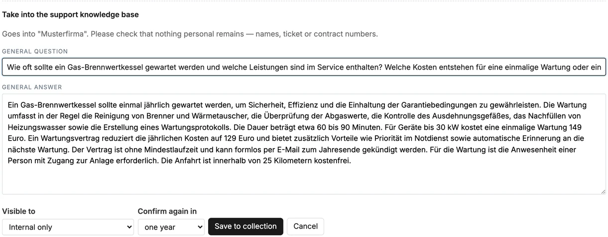 “Take into the support knowledge base” with general question and answer, visibility and reminder