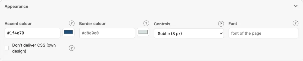 Section “Appearance”: accent colour, border colour, controls, font, no CSS